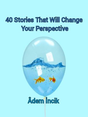 cover image of 40 Stories That Will Change Your Perspective